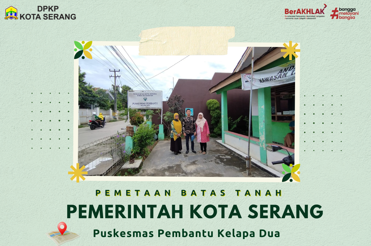 Batas Tanah Aset Pemkot Titik Lokasi Puskesmas Pembantu Kelapa Dua