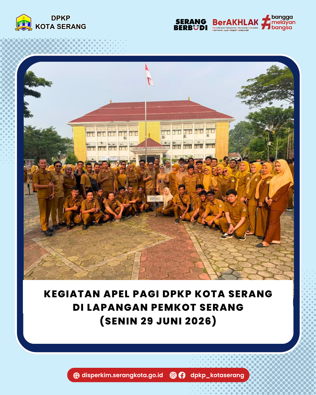 Apel Pagi DPKP (29 Juni 2026)