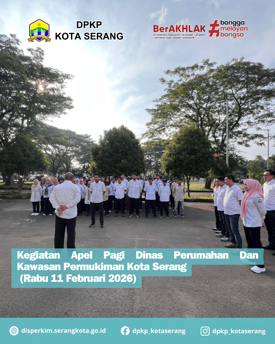 Kegiatan Apel Pagi Dinas Perumahan dan Kawasan Permukiman Kota Serang rabu 11 Februari 2026