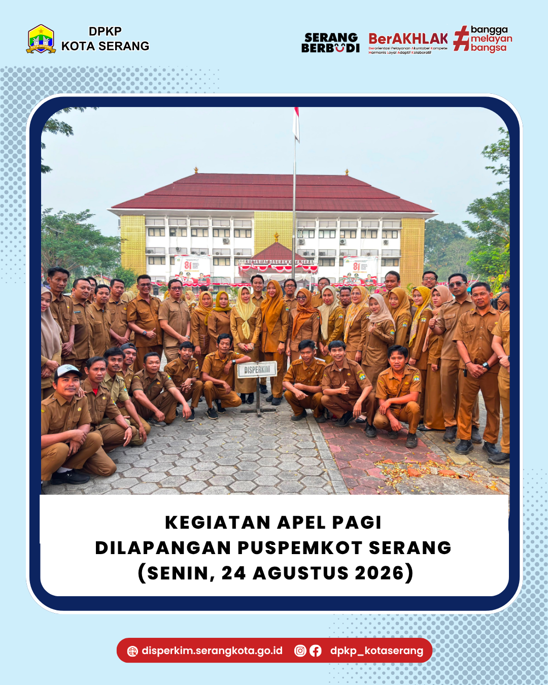 Kegiatan Apel Pagi Di Lapangan Puspemkot Serang