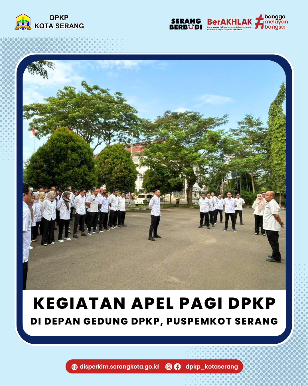 Kegiatan Apel Pagi DPKP Kota Serang (Rabu,06 Mei 2026)