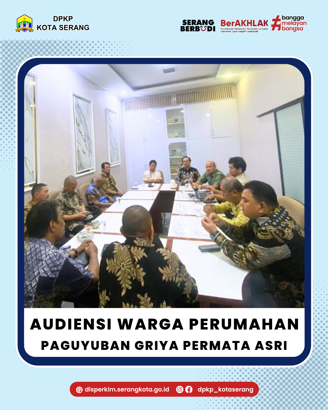 Audiensi Dengan Warga Paguyuban Perumahan Griya Permata Asri