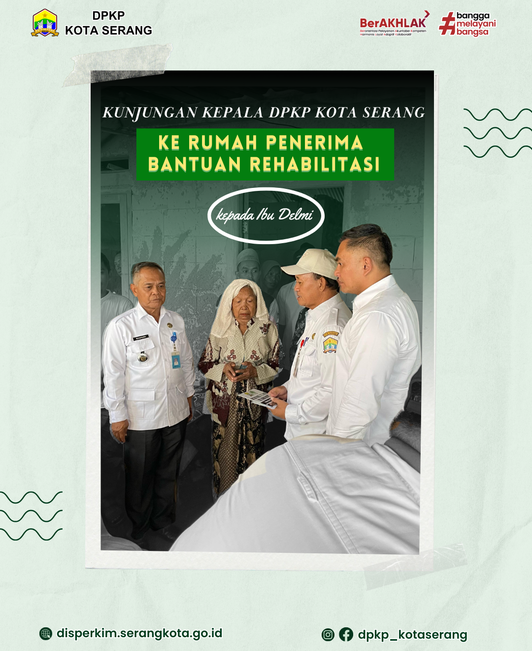 Kunjungan Kepala DPKP Kota Serang ke Rumah Penerima Bantuan Rehabilitasi Rumah