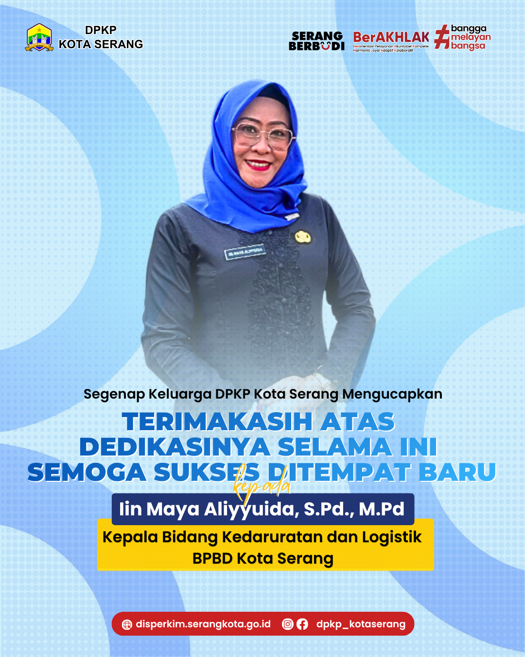 Terimakasih Atas Dedikasinya Selama Ini Semoga Sukses Ditempat Baru Iin Maya Aliyyuida, S.Pd., M.Pd