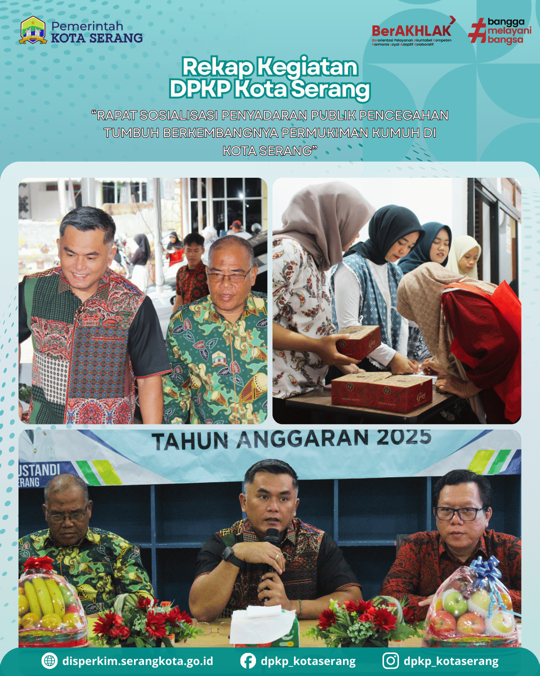 Rapat Sosialisasi Penyadaran Publik dalam Pencegahan Tumbuh Berkembangnya Permukiman Kumuh di Kota Serang.