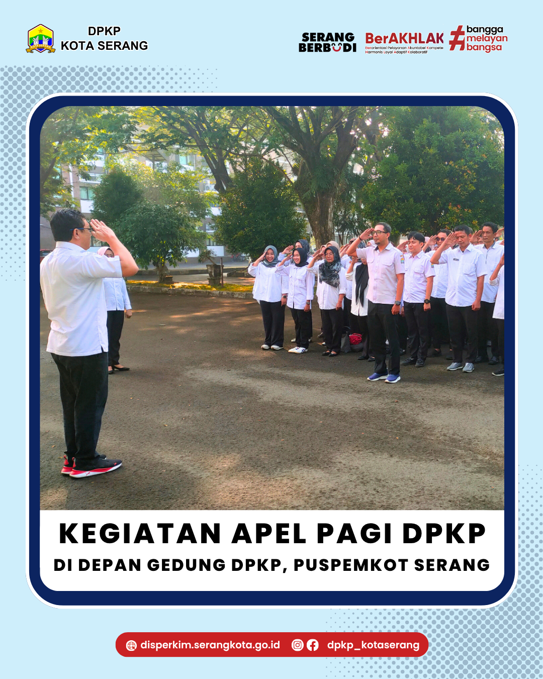 Kegiatan Apel Pagi DPKP di depan Gedung DPKP, Puspemkot Serang