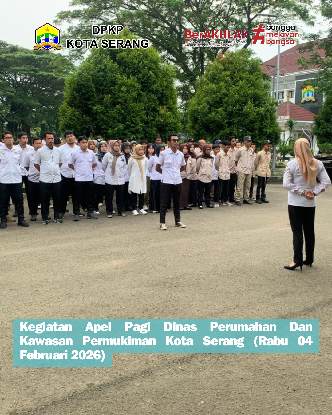 Kegiatan apel pagi dinas perumahan dan kawasan permukiman kota serang rabu 04 Februari 2026