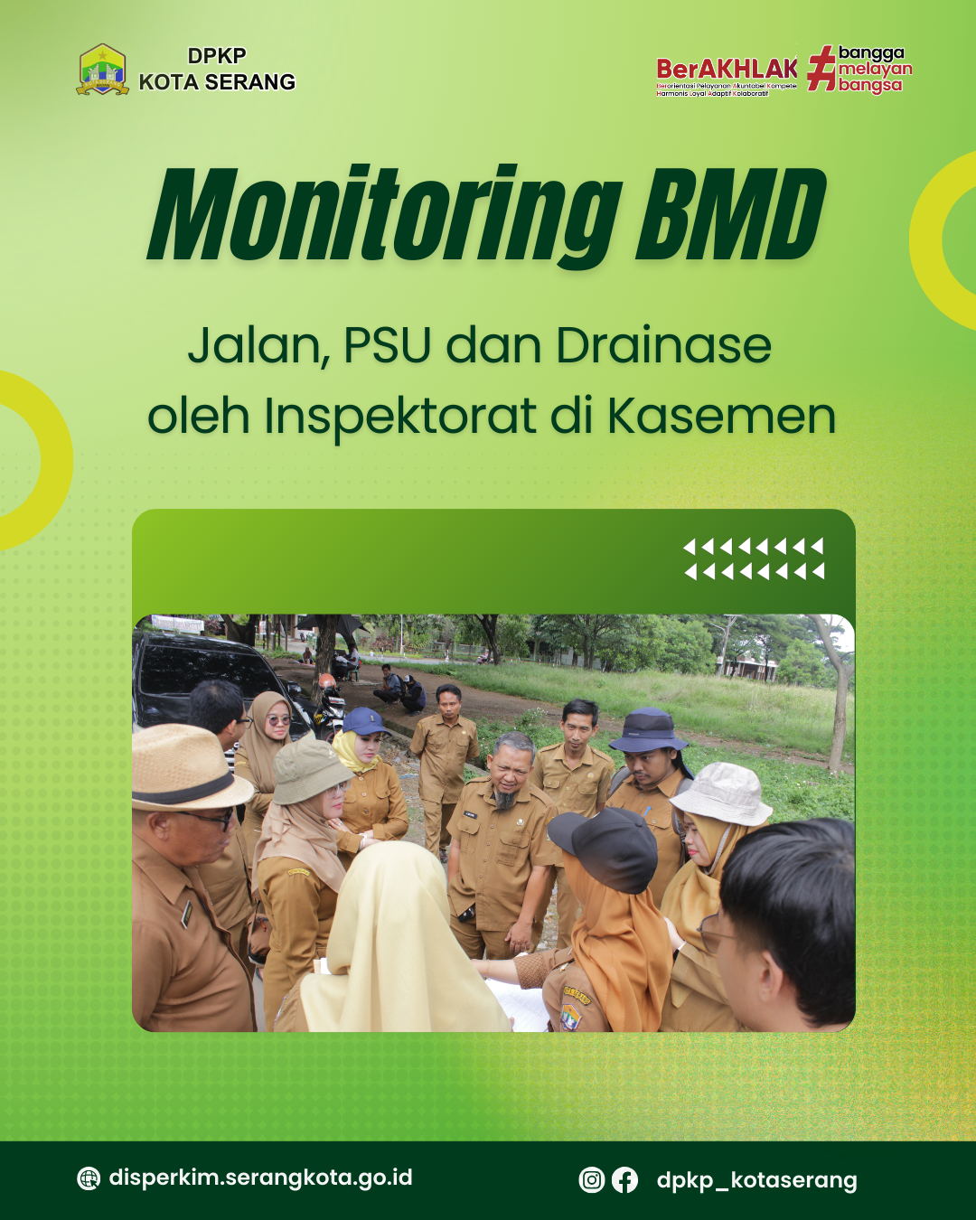 Monitoring BMD Jalan, PSU dan Drainase oleh Inspektorat di Kasemen