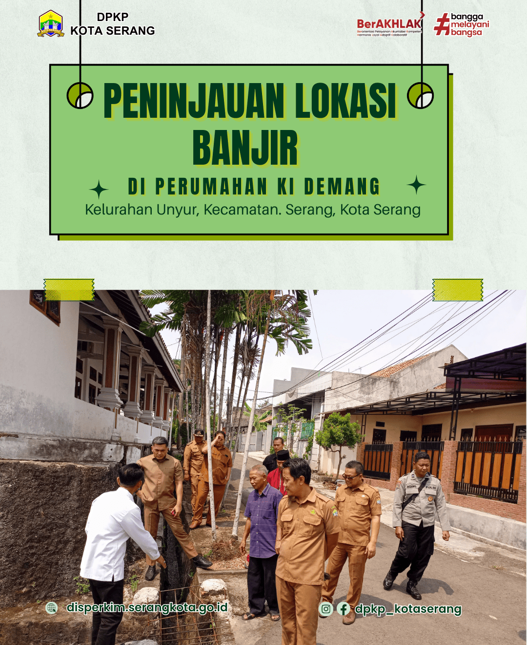Peninjauan Lokasi Banjir di Perumahan Ki Demang, Kelurahan Unyur, Kecamatan Serang, Kota Serang