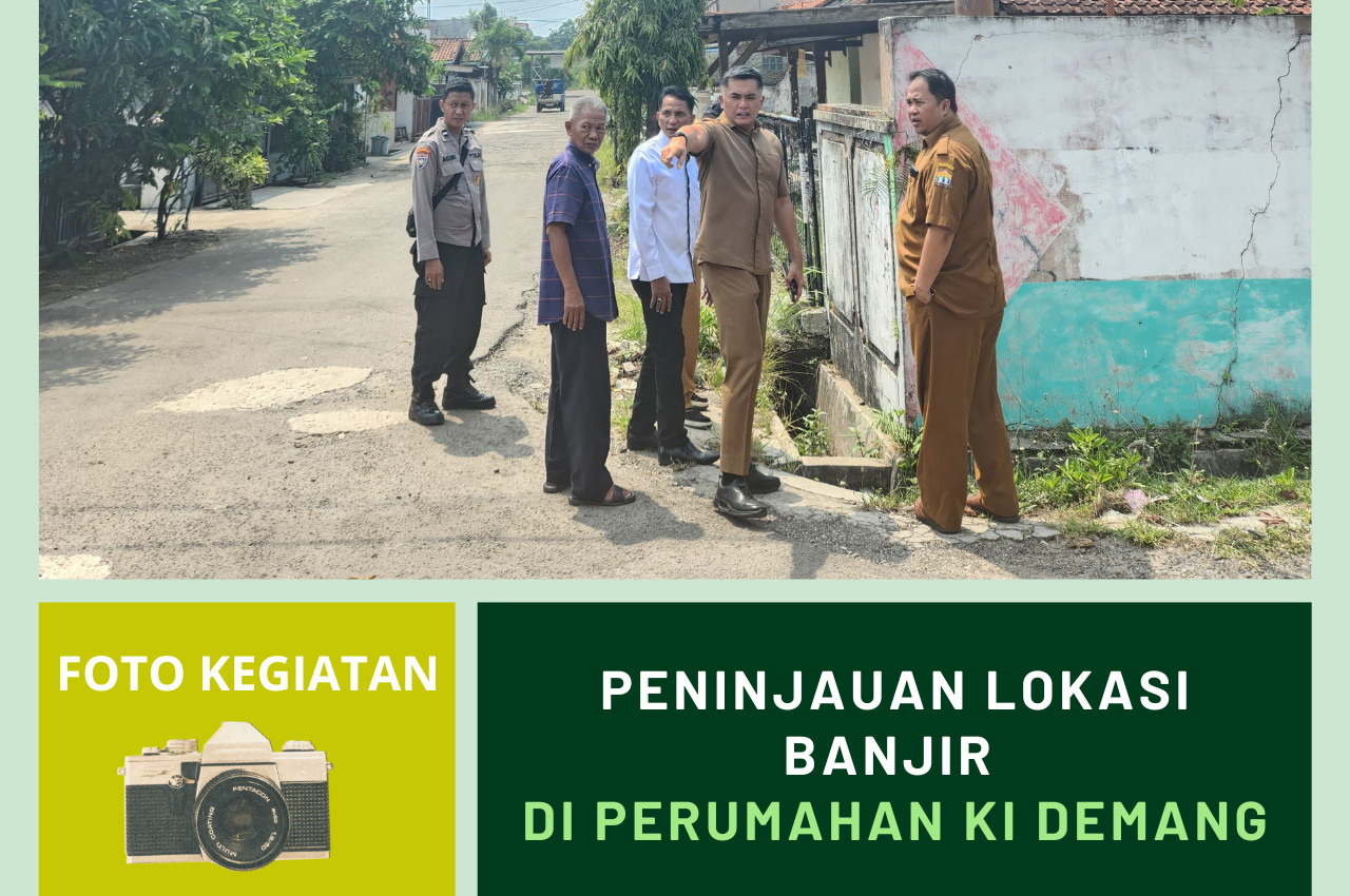 Peninjauan Lokasi Banjir di Perumahan Ki Demang