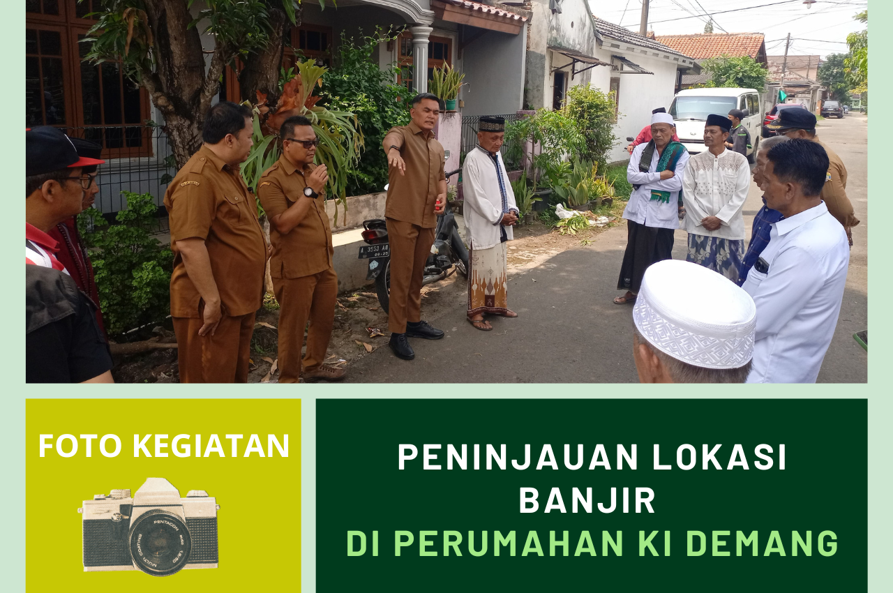 Peninjauan Lokasi Banjir di Perumahan Ki Demang,