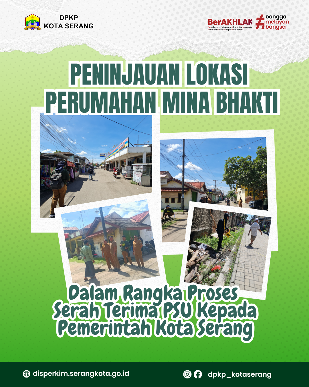 Peninjauan Lokasi Perumahan Mina Bhakti  Dalam Rangka Proses Serah Terima PSU Kepada Pemerintah Kota Serang