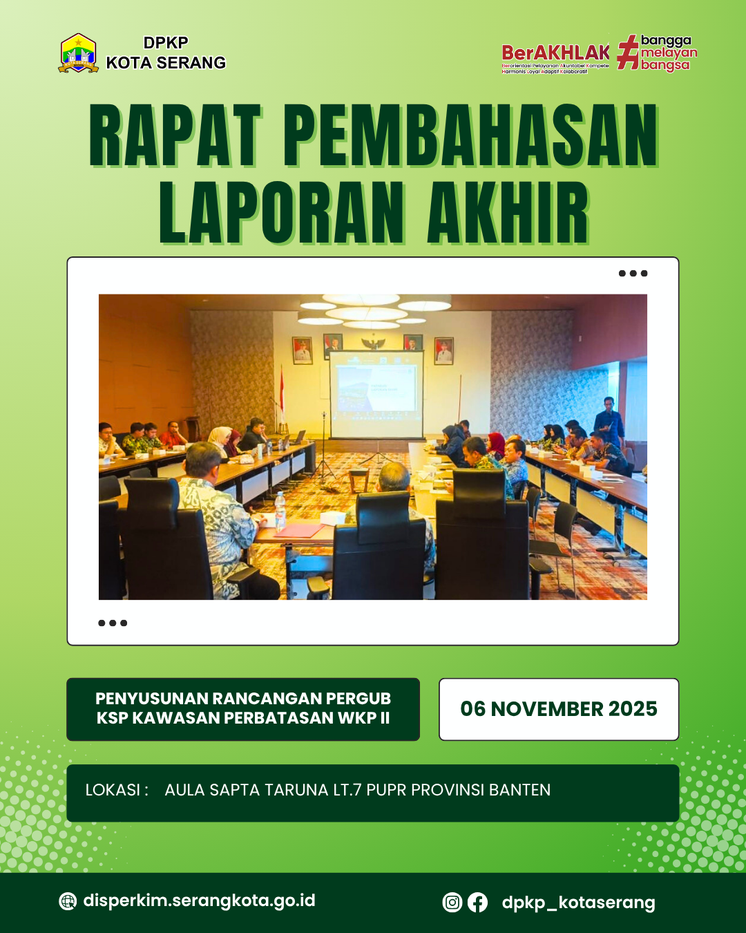 Penyusunan Rancangan Peraturan Gubernur Kawasan Strategis Provinsi (KSP) Kawasan Perbatasan WKP II