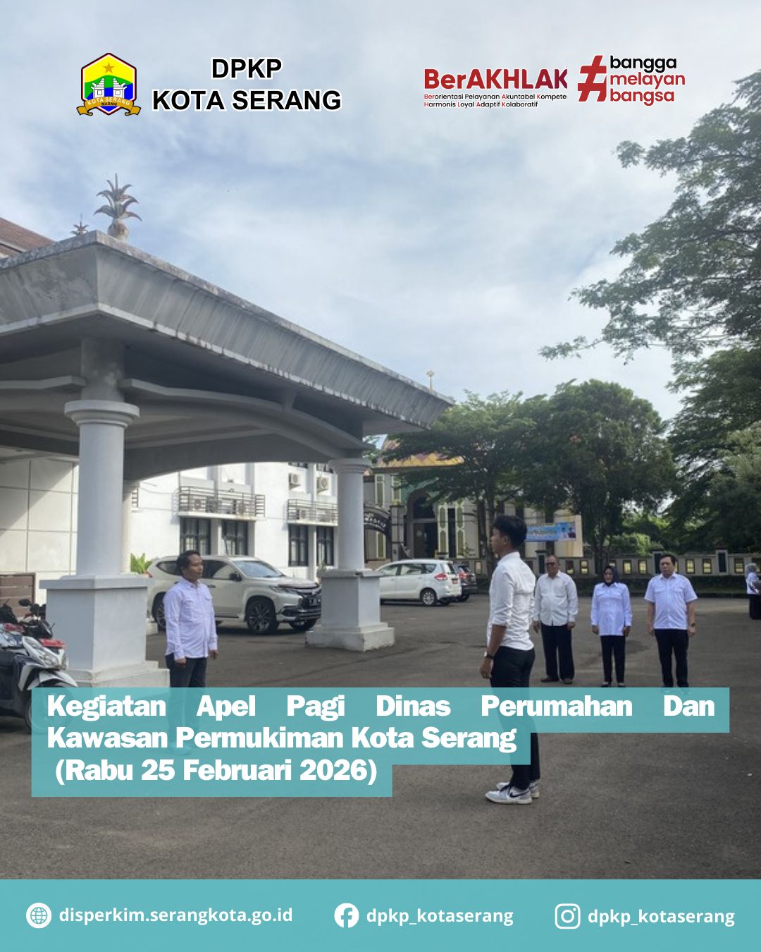 Kegiatan Apel Pagi Dinas Perumahan dan Kawasan Permukiman Kota Serang Rabu 25 Februari 2026